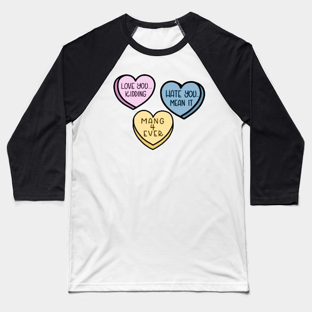 Ginny and Georgia Inspired Candy Hearts Baseball T-Shirt by trippyzipp